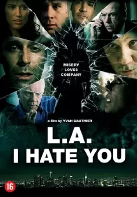 L.A. I Hate You (2011) เมืองคนโฉด โคตรอันตราย ดูหนังออนไลน์ HD