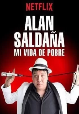 Alan Saldana Locked Up (2021) อลัน ซัลดาญ่า ติดคุก ดูหนังออนไลน์ HD