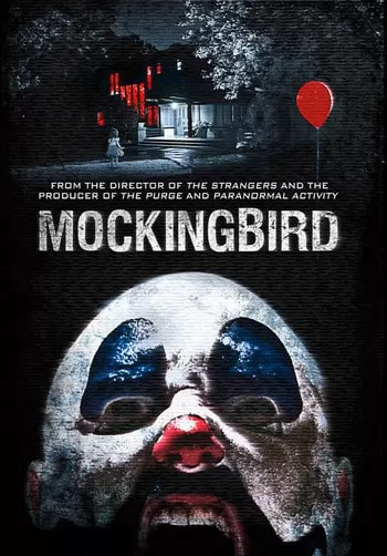 Mockingbird (2014) วิดีโอสยอง เกมมรณะ ดูหนังออนไลน์ HD
