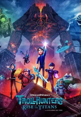 Trollhunters Rise of the Titans (2021) โทรลล์ฮันเตอร์ส ไรส์ ออฟ เดอะ ไททันส์ ดูหนังออนไลน์ HD