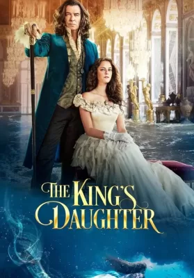 The King’s Daughter (2022) บรรยายไทย ดูหนังออนไลน์ HD