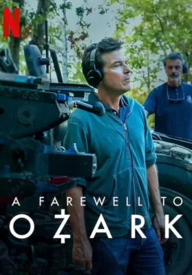 A Farewell To Ozark (2022) บอกลาโอซาร์ก ดูหนังออนไลน์ HD