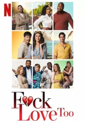 F*ck Love Too (2022) รักห่วยแตก…อีกแล้ว ดูหนังออนไลน์ HD