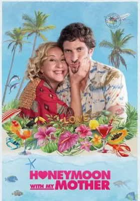 Honeymoon With My Mother (2022) พาแม่จ๋ามาฮันนีมูน ดูหนังออนไลน์ HD
