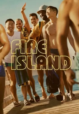 Fire Island (2022) บรรยายไทย ดูหนังออนไลน์ HD