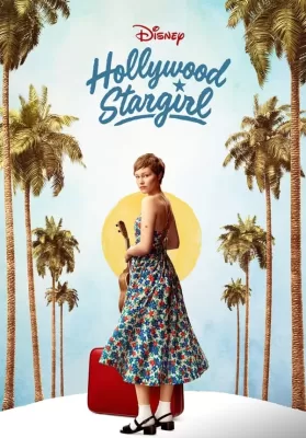 Hollywood Stargirl (2022) พากย์ไทย ดูหนังออนไลน์ HD