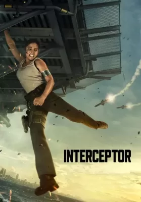 Interceptor (2022) สงครามขีปนาวุธ ดูหนังออนไลน์ HD