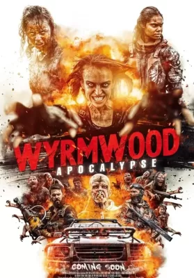 Wyrmwood Apocalypse (2021) บรรยายไทย ดูหนังออนไลน์ HD