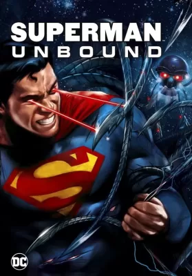 Superman Unbound (2013) ซูเปอร์แมน ศึกหุ่นยนต์ล้างจักรวาล ดูหนังออนไลน์ HD