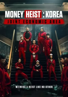 Money Heist Korea Joint Economic Area (2022) ทรชนคนปล้นโลก เกาหลีเดือด ดูหนังออนไลน์ HD