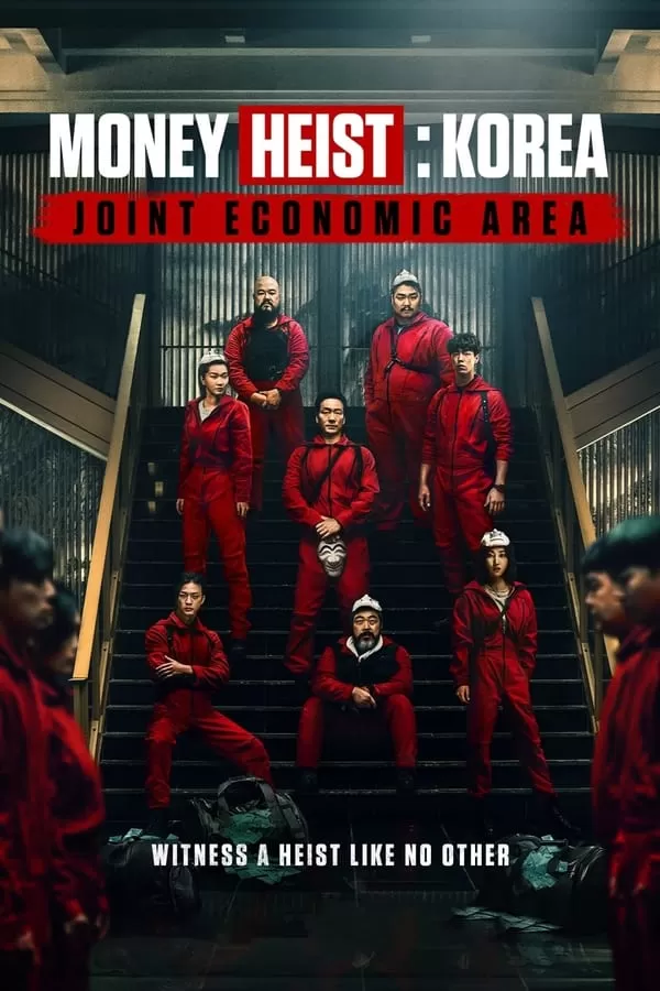 Money Heist Korea Joint Economic Area (2022) ทรชนคนปล้นโลก เกาหลีเดือด ดูหนังออนไลน์ HD
