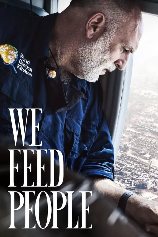 We Feed People (2022) พากย์ไทย ดูหนังออนไลน์ HD