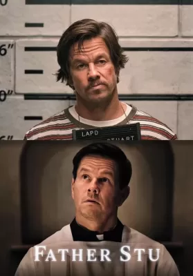 Father Stu (2022) บาทหลวงกำปั้นเหล็ก ดูหนังออนไลน์ HD