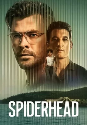 Spiderhead (2022) สไปเดอร์เฮด ดูหนังออนไลน์ HD