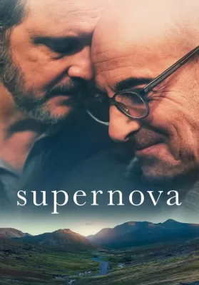 Supernova (2020) กอดให้รักไม่เลือน ดูหนังออนไลน์ HD