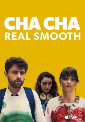 Cha Cha Real Smooth (2022) บรรยายไทย ดูหนังออนไลน์ HD