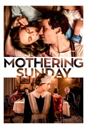 Mothering Sunday (2021) อุบัติรักวันแม่ ดูหนังออนไลน์ HD