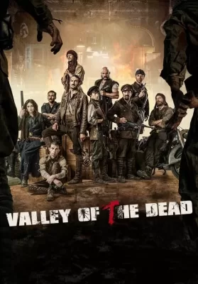 Valley of the Dead (Malnazidos) (2022) หุบเขาคนตาย ดูหนังออนไลน์ HD