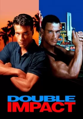 Double Impact (1991) แฝดดีเดือด ดูหนังออนไลน์ HD