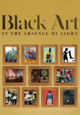 Black Art In the Absence of Light (2021) บรรยายไทย ดูหนังออนไลน์ HD