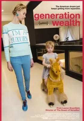 Generation Wealth (2018) ยุคความมั่งคั่ง ดูหนังออนไลน์ HD