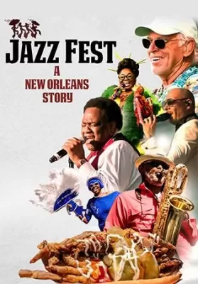 Jazz Fest A New Orleans Story (2022) ดูหนังออนไลน์ HD