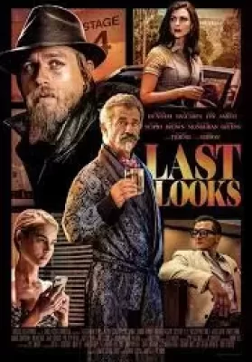Last Looks (2021) ลาสลุก ดูหนังออนไลน์ HD