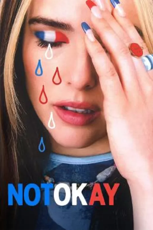 Not Okay (2022) ดูหนังออนไลน์ HD