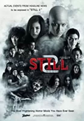 Still 2 (2014) ตายโหงตายเฮี้ยน ดูหนังออนไลน์ HD