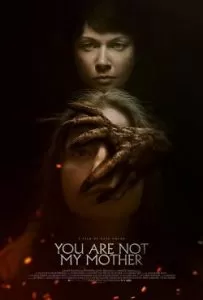 You Are Not My Mother (2022) มารดาจำแลง ดูหนังออนไลน์ HD
