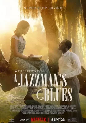 A Jazzman’s Blues (2022) อะแจ๊สแมนส์บลูส์ ดูหนังออนไลน์ HD
