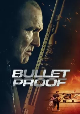 Bullet Proof (2022) บูเร็ทพลูฟ ดูหนังออนไลน์ HD