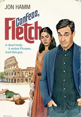 Confess Fletch (2022) ความในใจของเฟล็ตซ์ ดูหนังออนไลน์ HD