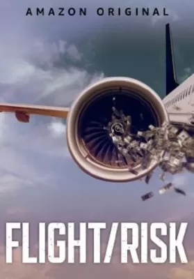 Flight Risk (2022) เที่ยวบินมหาภัย ดูหนังออนไลน์ HD