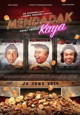 Mendadak Kaya (2019) ดูหนังออนไลน์ HD