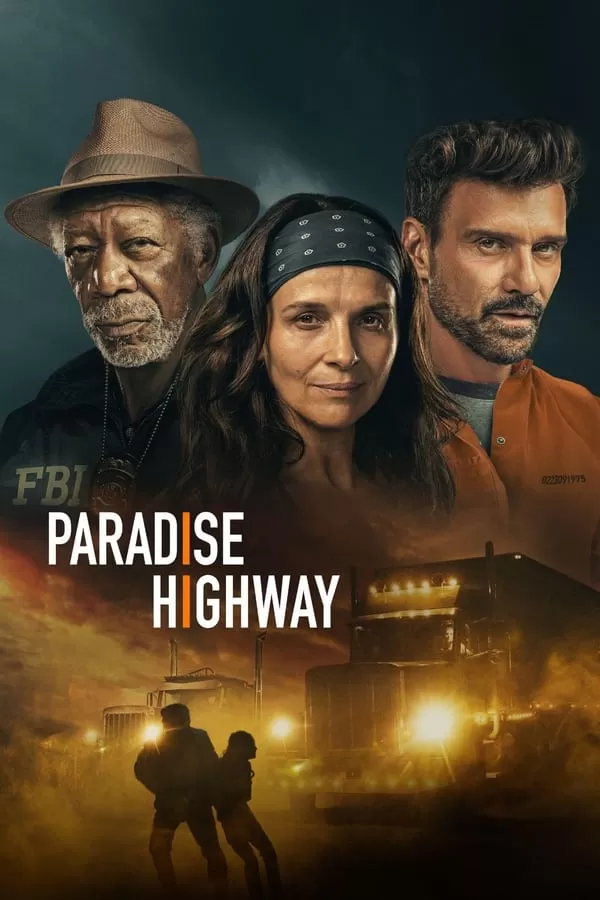 Paradise Highway (2022) (บรรยายไทย) ดูหนังออนไลน์ HD