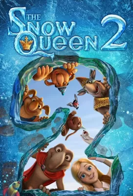 The Snow Queen 2 The Snow King (2014) สงครามราชินีหิมะ ภาค 2 ดูหนังออนไลน์ HD