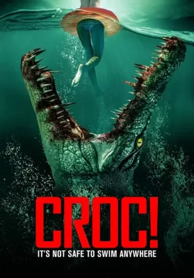Crocodile Vengeance (2022) โครตจระเข้ ดูหนังออนไลน์ HD
