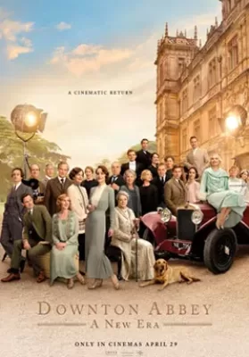 Downton Abbey A New Era (2022) ดูหนังออนไลน์ HD