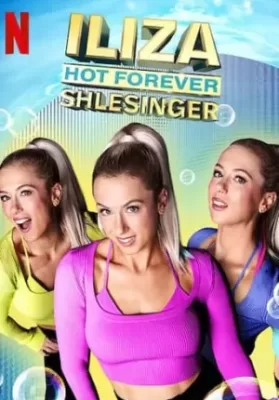 Iliza Shlesinger Hot Forever (2022) อิไลซา ชเลสซินเจอร์ ฮอตตลอดกาล ดูหนังออนไลน์ HD