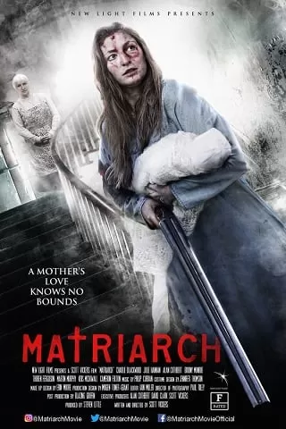 Matriarch (2018) ครอบครัวสยอง ดูหนังออนไลน์ HD