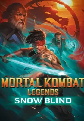 Mortal Kombat Legends Snow Blind (2022) ดูหนังออนไลน์ HD