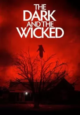 The Dark and the Wicked (2020) เฮี้ยน หลอน ซ่อนวิญญาณ ดูหนังออนไลน์ HD