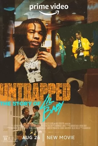 Untrapped The Story of Lil Baby (2022) ดูหนังออนไลน์ HD