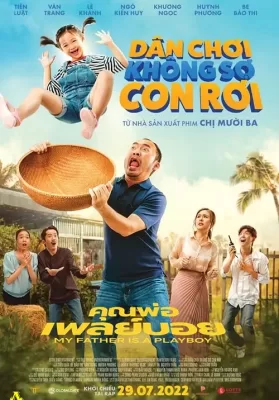 My Father is a Playboy (2022) คุณพ่อเพลย์บอย ดูหนังออนไลน์ HD