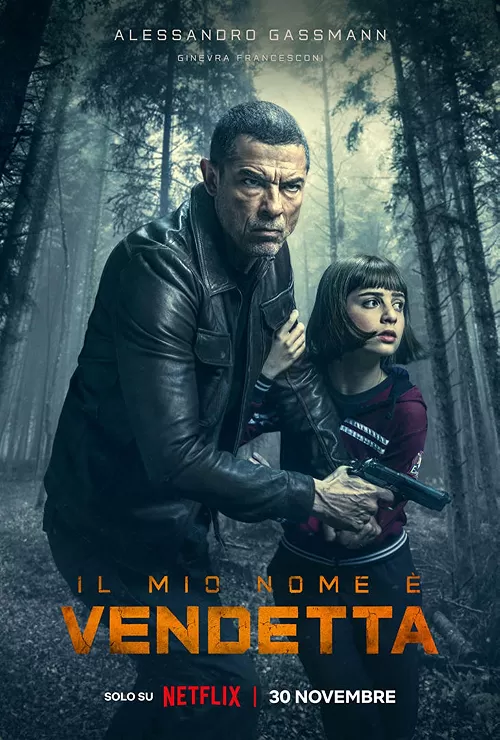 My Name Is Vendetta (2022) ในนามของความแค้น ดูหนังออนไลน์ HD