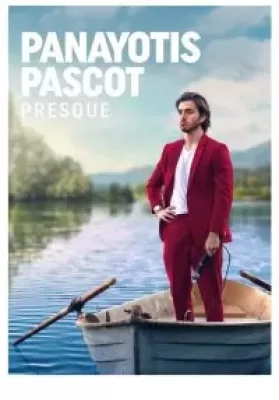 Panayotis Pascot Almost (2022) ปานาโยทิส ปาสโกต์ เกือบแล้วเชียว ดูหนังออนไลน์ HD
