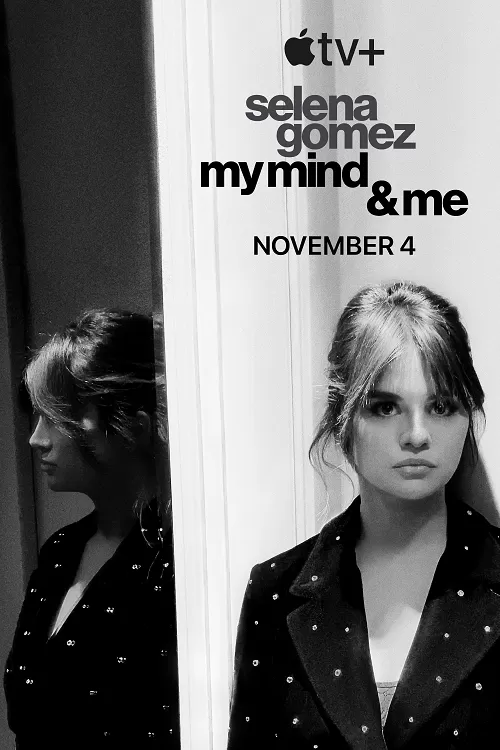 Selena Gomez My Mind & Me (2022) ตามติดชีวิต 6 ปีของ เซเลนา โกเมซ ดูหนังออนไลน์ HD