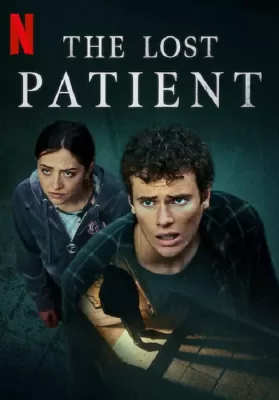 The Lost Patient (2022) ดูหนังออนไลน์ HD