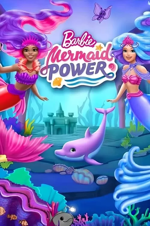 Barbie Mermaid Power (2022) ดูหนังออนไลน์ HD